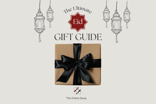 The Ultimate Eid Gift Guide